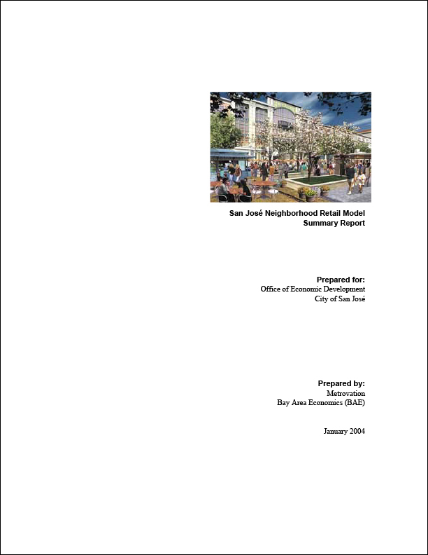 San José Neighborhood Retail Model Summary Report